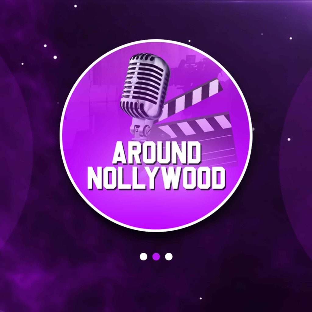 Around Nollywood Series